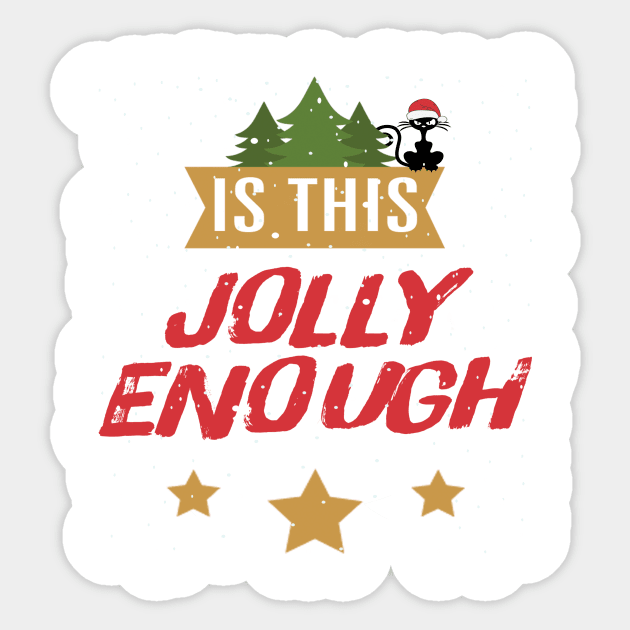 christmas is this jolly enough noel cat santa hat Sticker by imadziggy